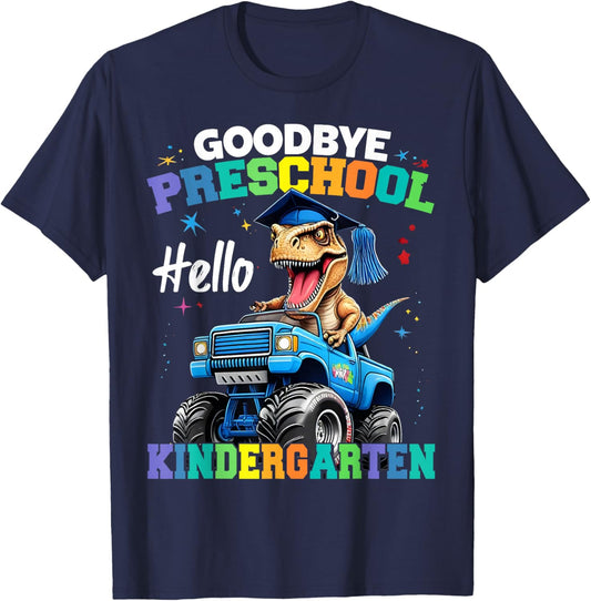 Goodbye Preschool Hello Kindergarten Graduation Boys T-Shirt - T-Shirt | Navy