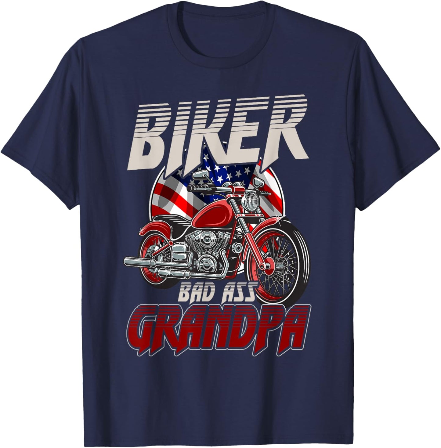 Biker Bad Ass Grandpa Funny Motorcycle Gag Humor T-Shirt - T-Shirt | Navy