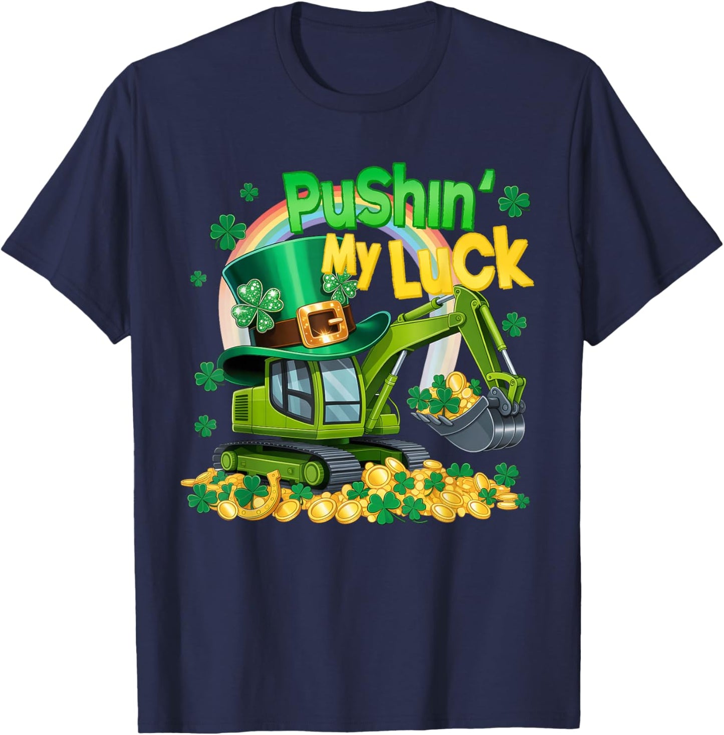 Pushing My Luck St Patricks Day Construction Truck Boy Girl T-Shirt - T-Shirt | Navy