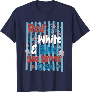 Red White & Blue Bus Driver Crew Fireworks 4th of July T-Shirt - T-Shirt | Navy