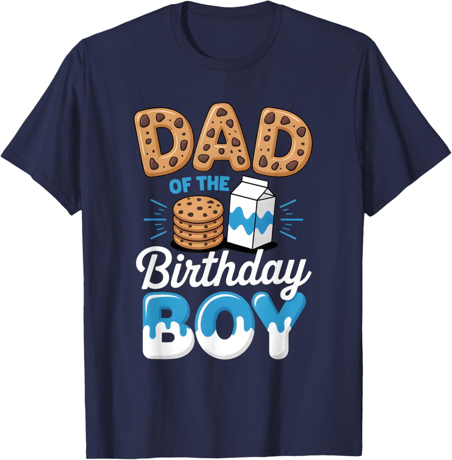 Dad of The Birthday Boy Cookie Milk Matching Celebration T-Shirt - T-Shirt | Navy