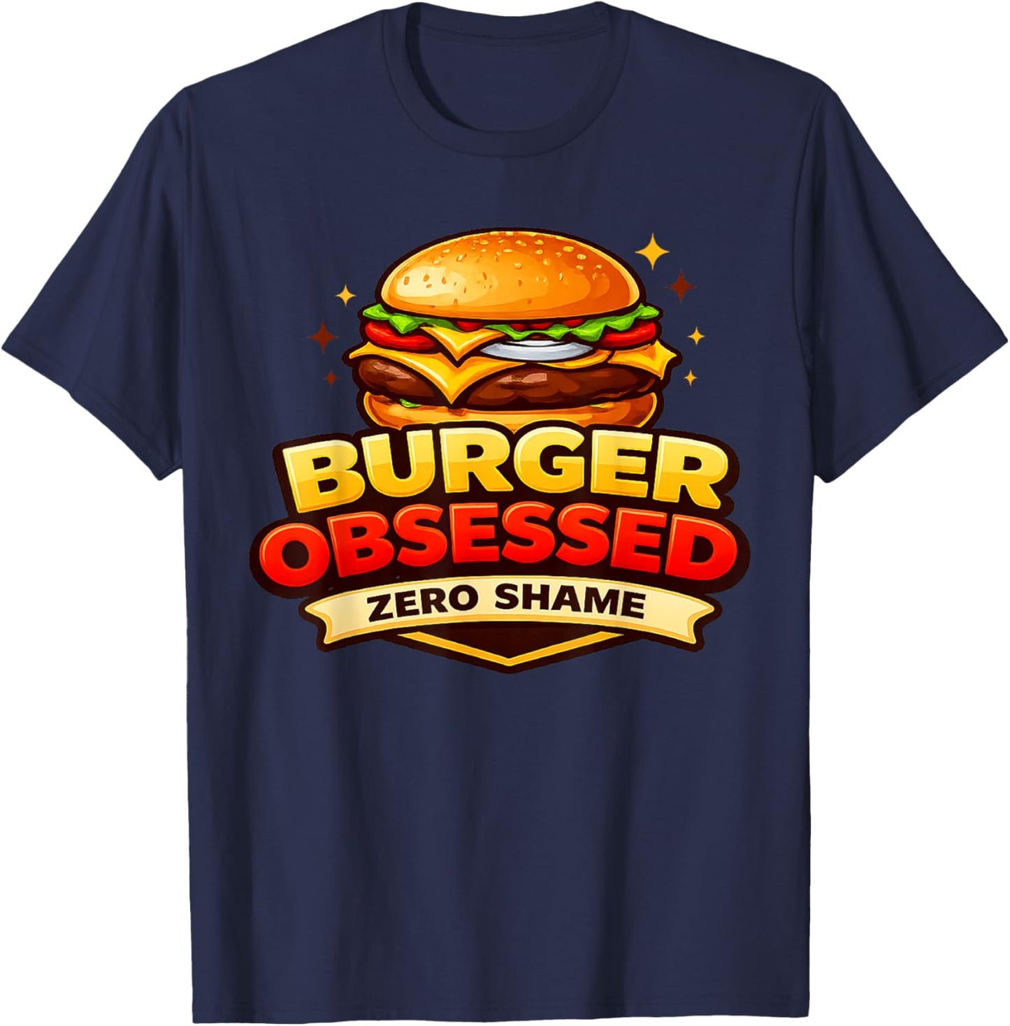 Cheeseburger Shirt Burger Obsessed Funny Food Lover T-Shirt - T-Shirt | Navy