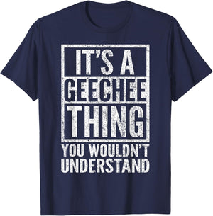 A Geechee Thing You Wouldn't Understand - Geechee's Saying T-Shirt - T-Shirt | Navy