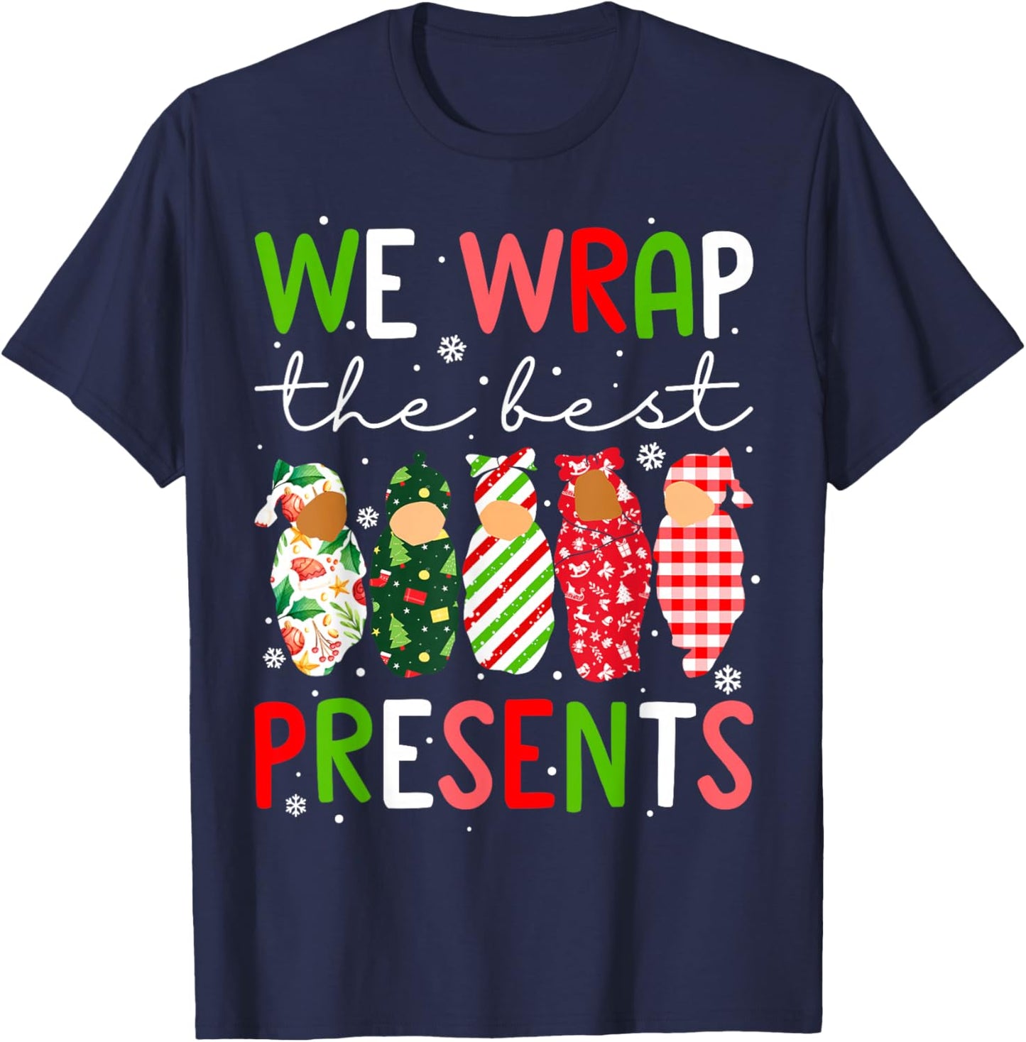 We Wrap The Best Presents Mother Baby Unit Cute Christmas T-Shirt - T-Shirt | Navy