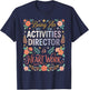 Activity Manager Activity Professionals Activity Coordinator T-Shirt - T-Shirt | Navy