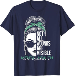 Not All Wounds Are Visible Messy Bun Mental Health Awareness T-Shirt - T-Shirt | Navy