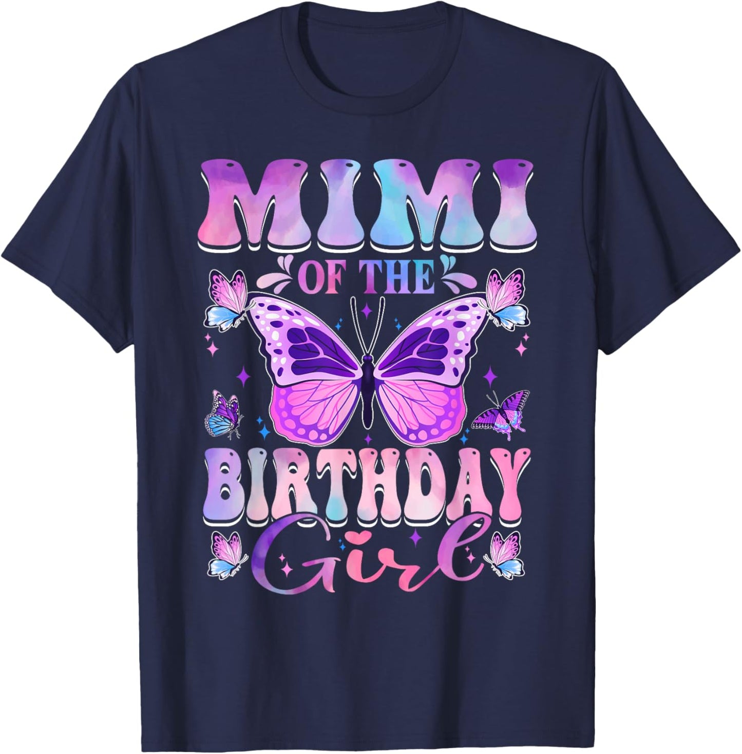 Mimi Of The Birthday Girl Butterfly Party Matching Family T-Shirt - T-Shirt | Navy