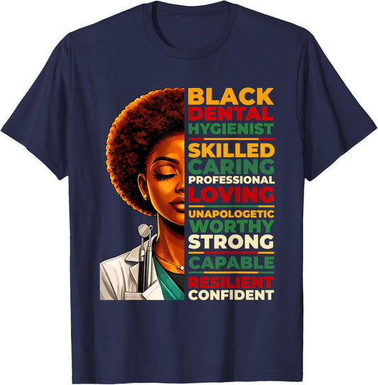 Dental Hygienist Black History Month African American Women T-Shirt - T-Shirt | Navy