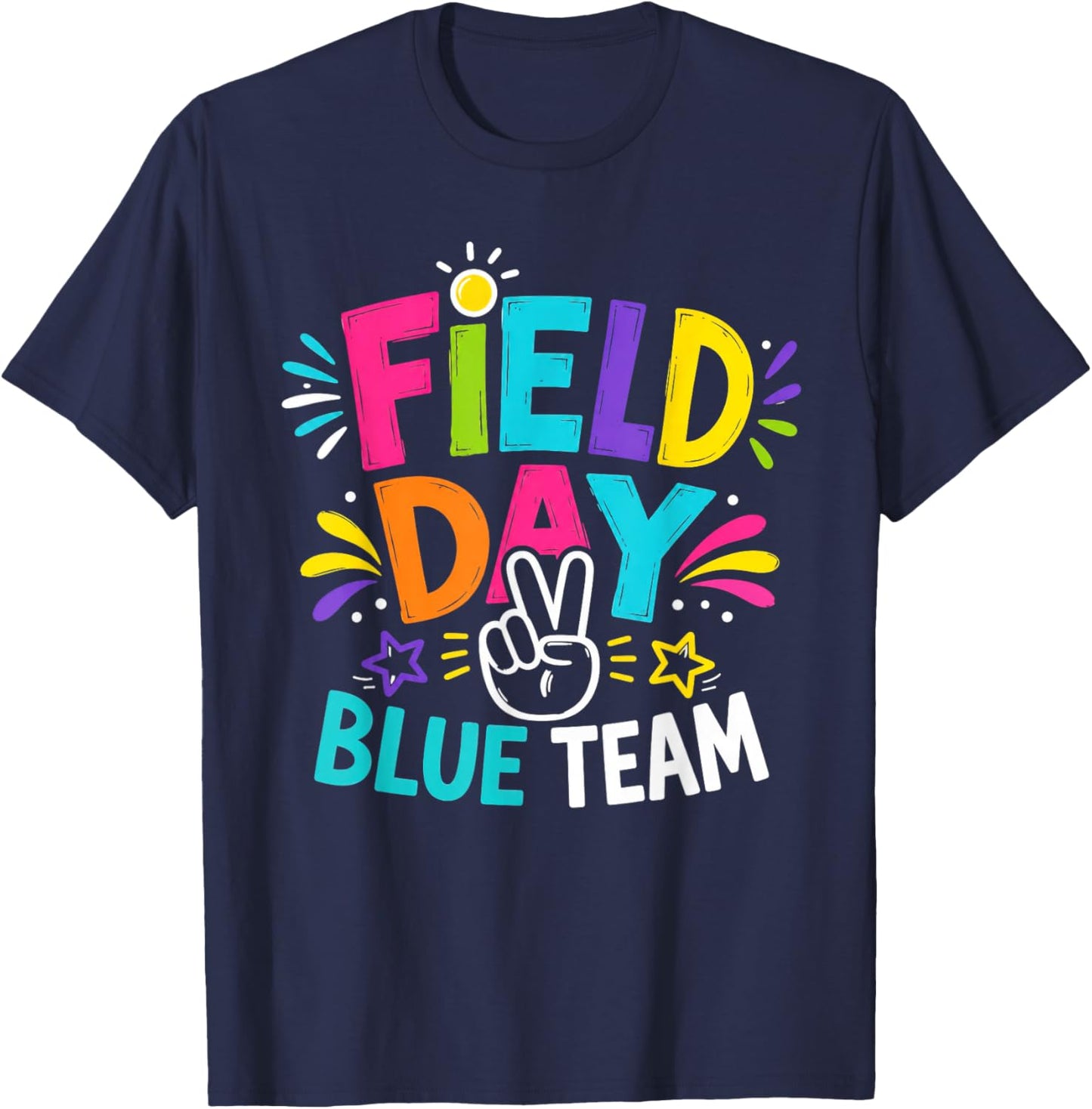 Field Day Blue Team for Teacher Kids Field Day Games T-Shirt - T-Shirt | Navy