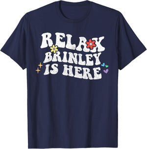 Retro Groovy Relax Brinley Is Here Funny Mother's Day Name T-Shirt - T-Shirt | Navy