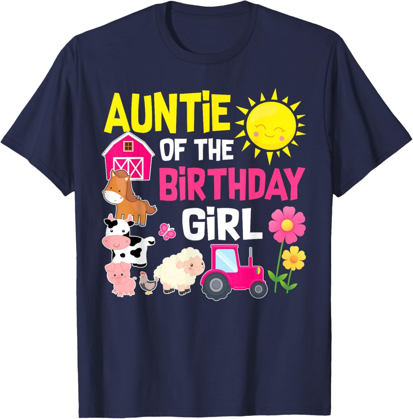 Farm Animals Auntie of The Birthday Girl Party Barnyard T-Shirt - T-Shirt | Navy