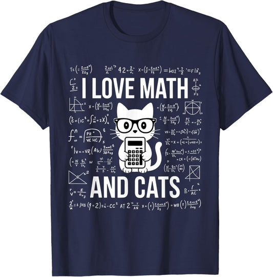 I Love Math and Cats Mathematics Funny Math Cat T-Shirt - T-Shirt | Navy