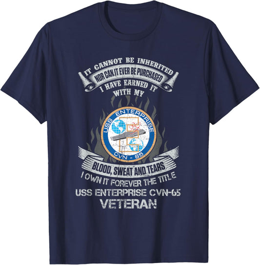 Own Forever The Title USS Enterprise CVN-65 Veteran T-Shirt - T-Shirt | Navy