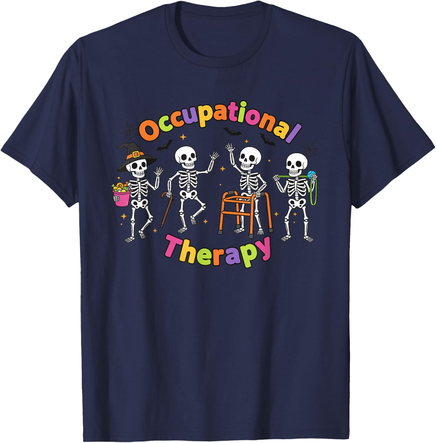 Skeletons OT Occupational Therapy Halloween T-Shirt - T-Shirt | Navy