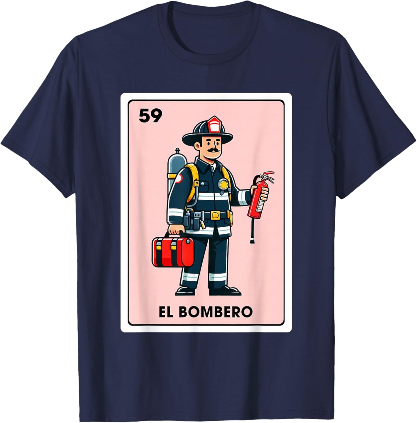Mexican Fireman Firefighter El Bombero Mexican Bingo Card T-Shirt - T-Shirt | Navy