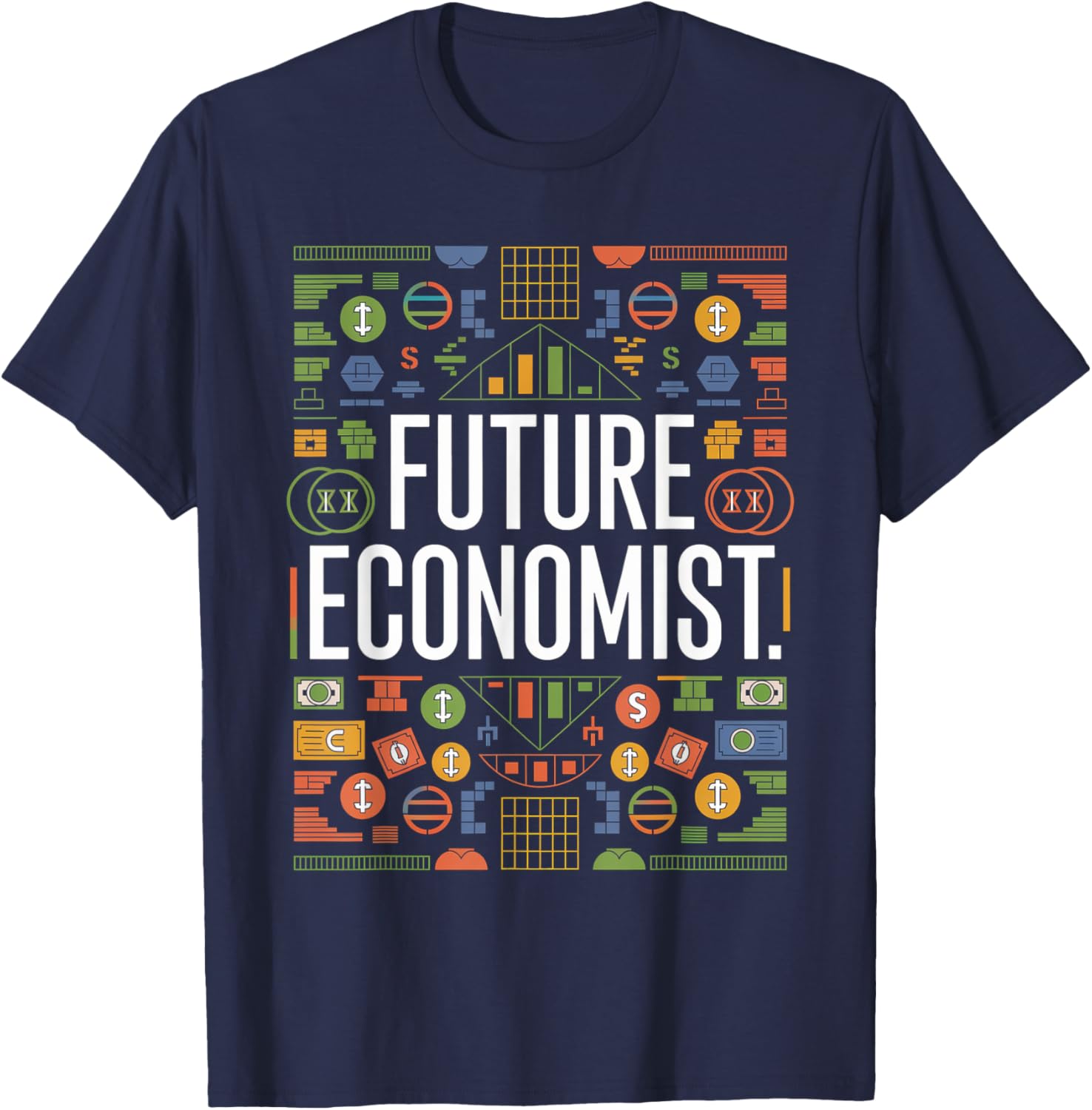 Future Economist Graduation School Toddler Kids Women Men T-Shirt - T-Shirt | Navy