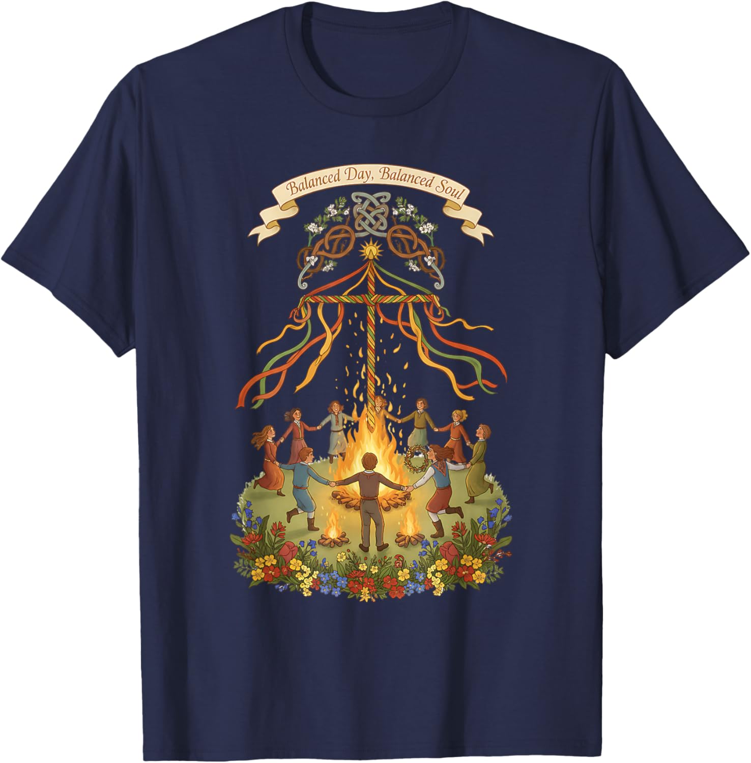 Balanced Day Balanced Soul Beltane Fire Festival May Day T-Shirt - T-Shirt | Navy