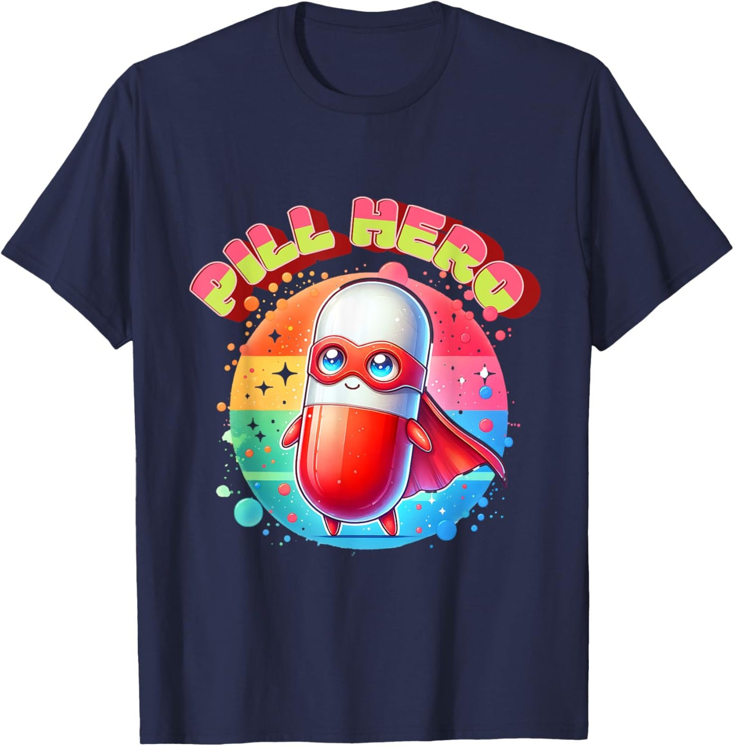 Cute Superhero Tablet Super Pill Hero Pharmacist T-Shirt - T-Shirt | Navy