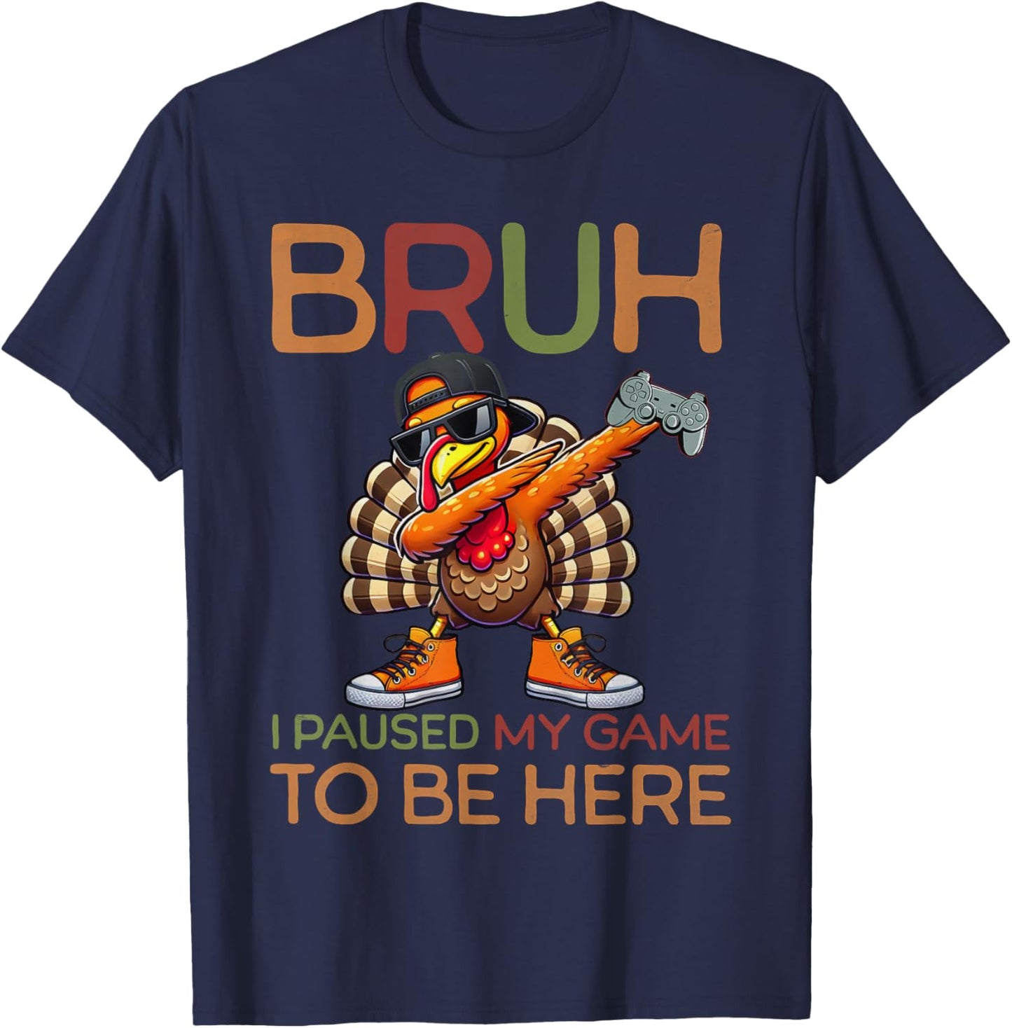 Bruh I Paused My Game To Be Here Thanksgiving Kid Boys Gamer T-Shirt - T-Shirt | Navy