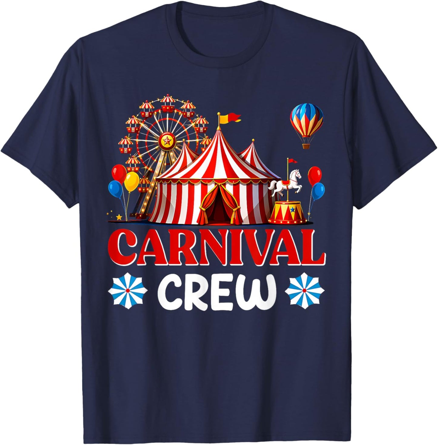 Carnival Crew Funny Circus Staff Costume Theme Party T-Shirt - T-Shirt | Navy