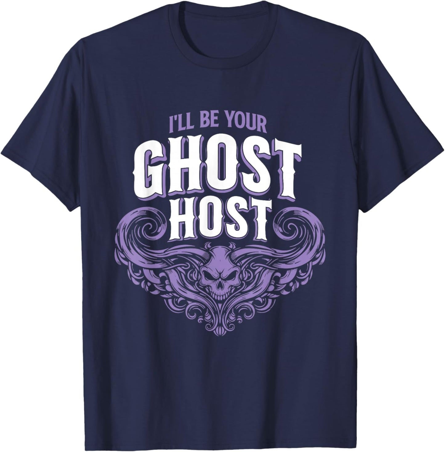 I'll Be Your Ghost Host - Spooky Halloween Party T-Shirt - T-Shirt | Navy