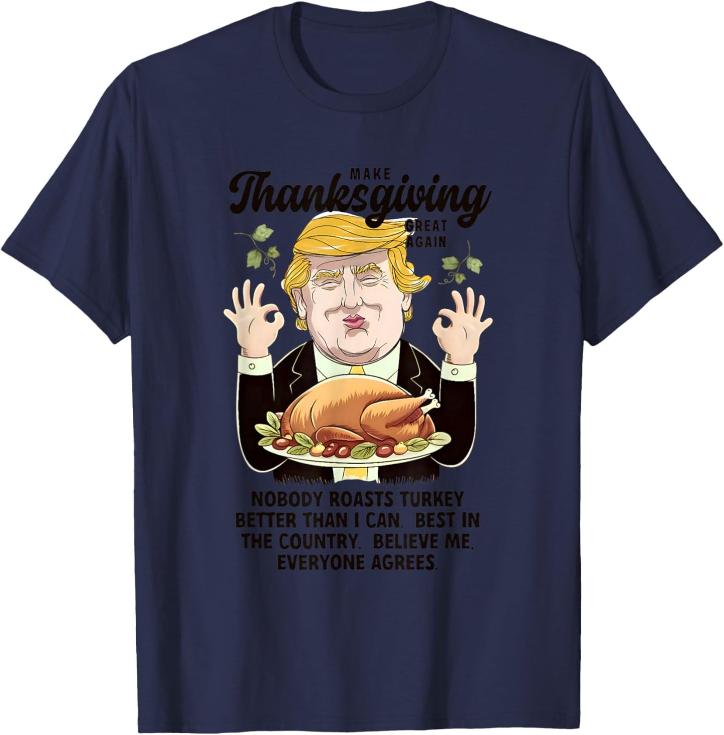 Funny Trump Thanksgiving Make Thanksgiving Great Again T-Shirt - T-Shirt | Navy