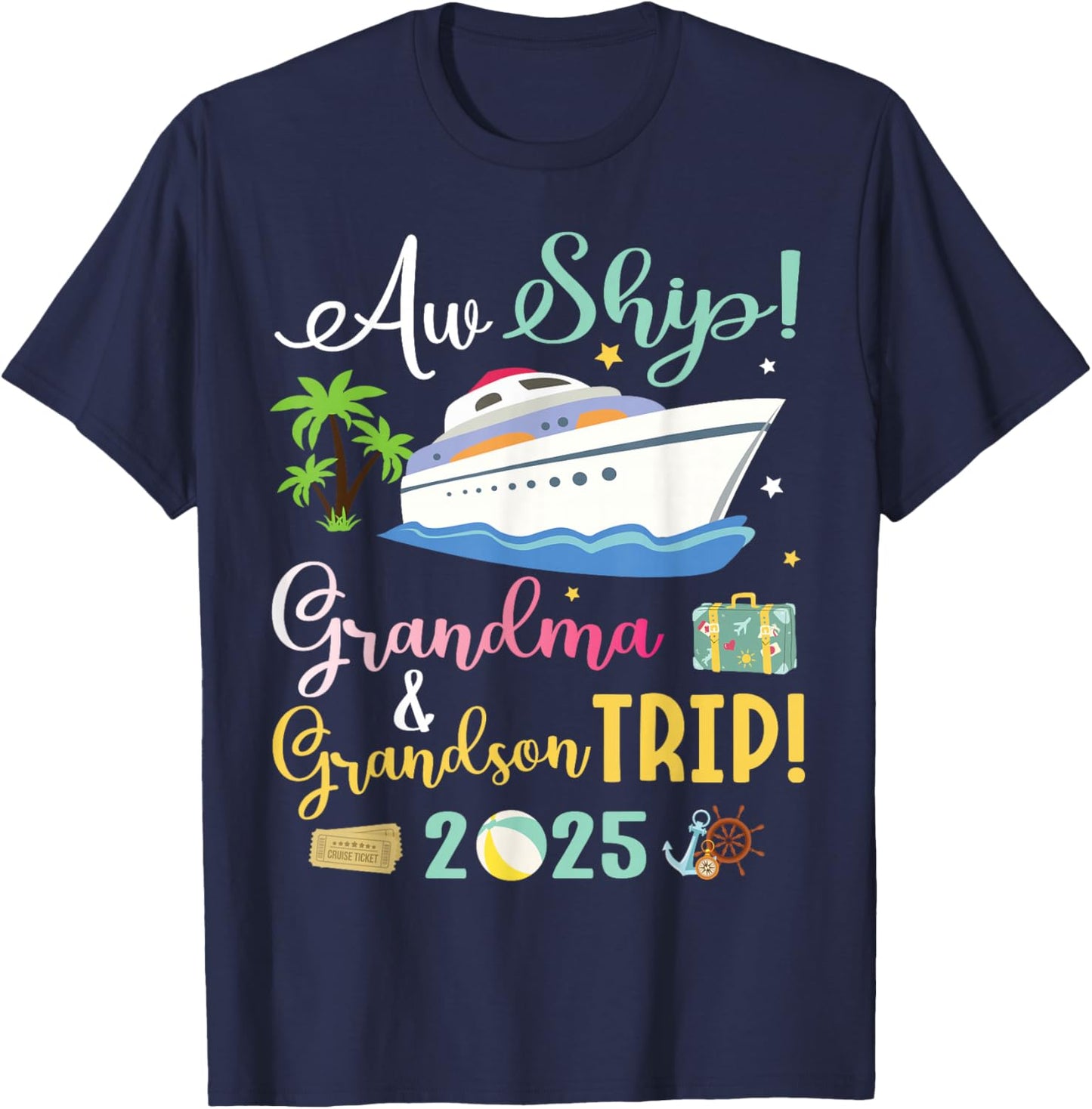 Aw Cruise Ship Grandma & Grandson Trip 2025 Family Vacation T-Shirt - T-Shirt | Navy