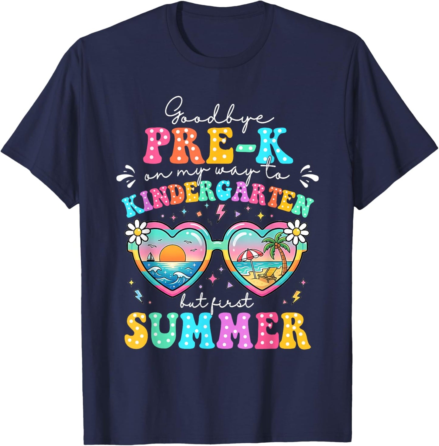 Goodbye Pre-k Graduation to Kindergarten First Summer Boys T-Shirt - T-Shirt | Navy