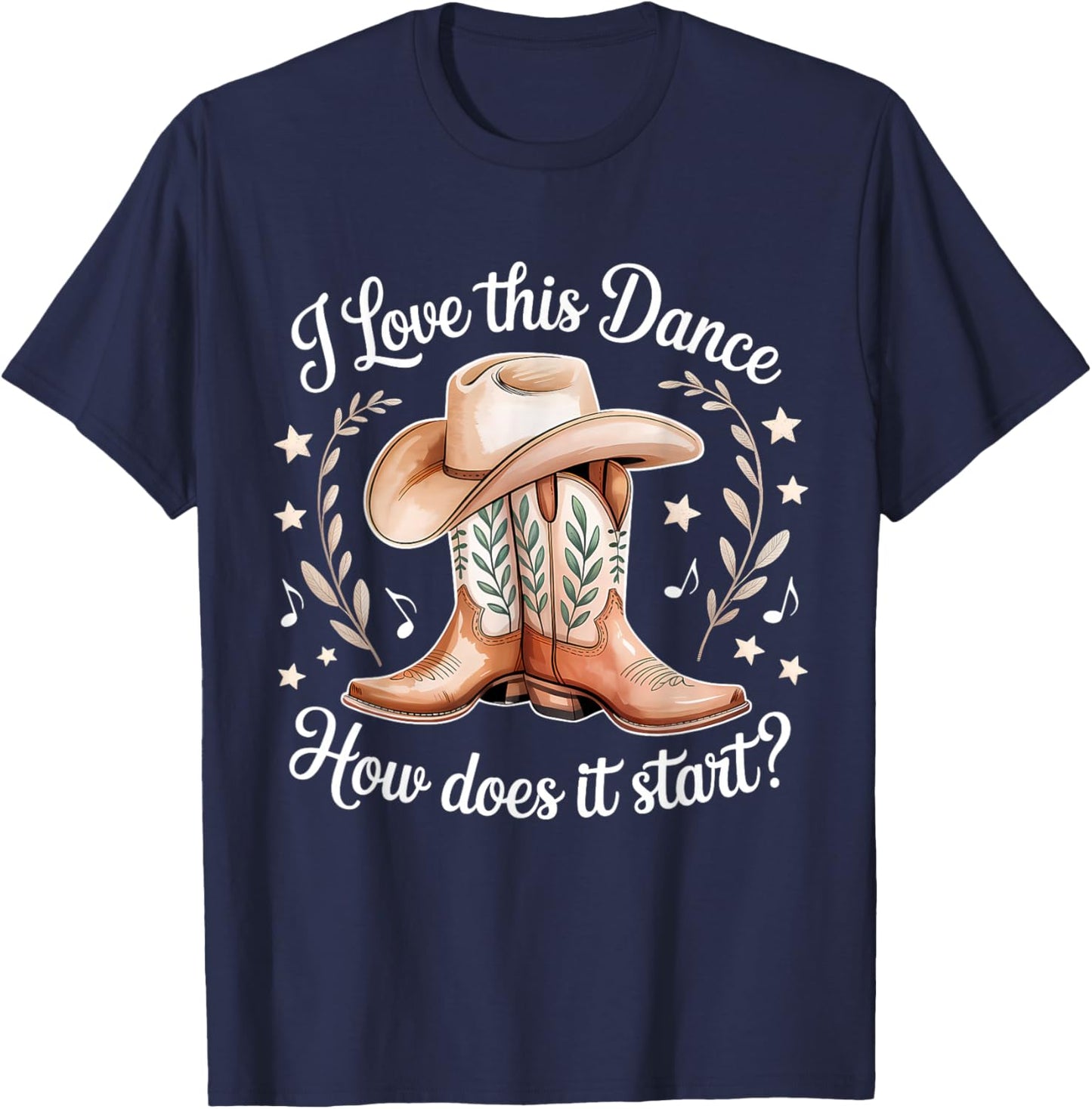 I Love This Dance How Does It Start Line Dance T-Shirt - T-Shirt | Navy