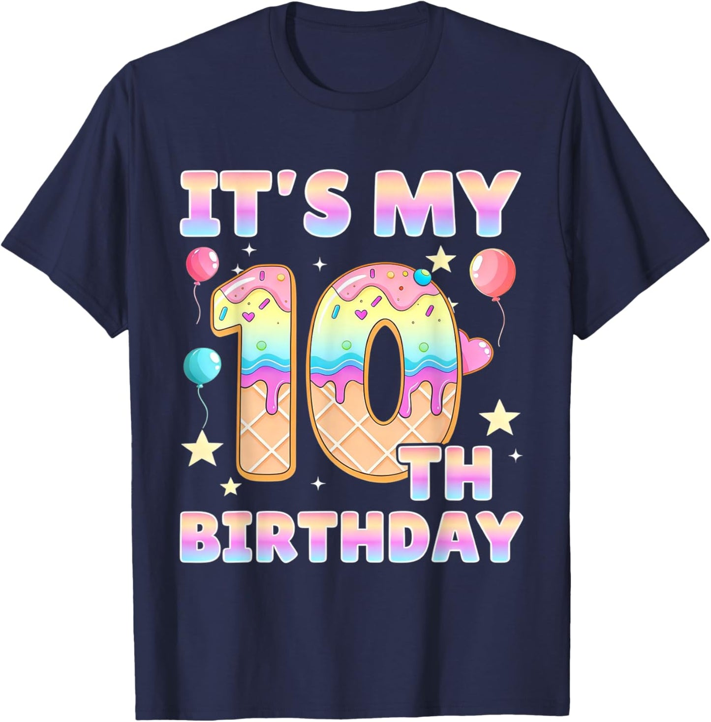 It's My 10th Birthday Ice Cream 10 Years Old Boys Girls T-Shirt - T-Shirt | Navy