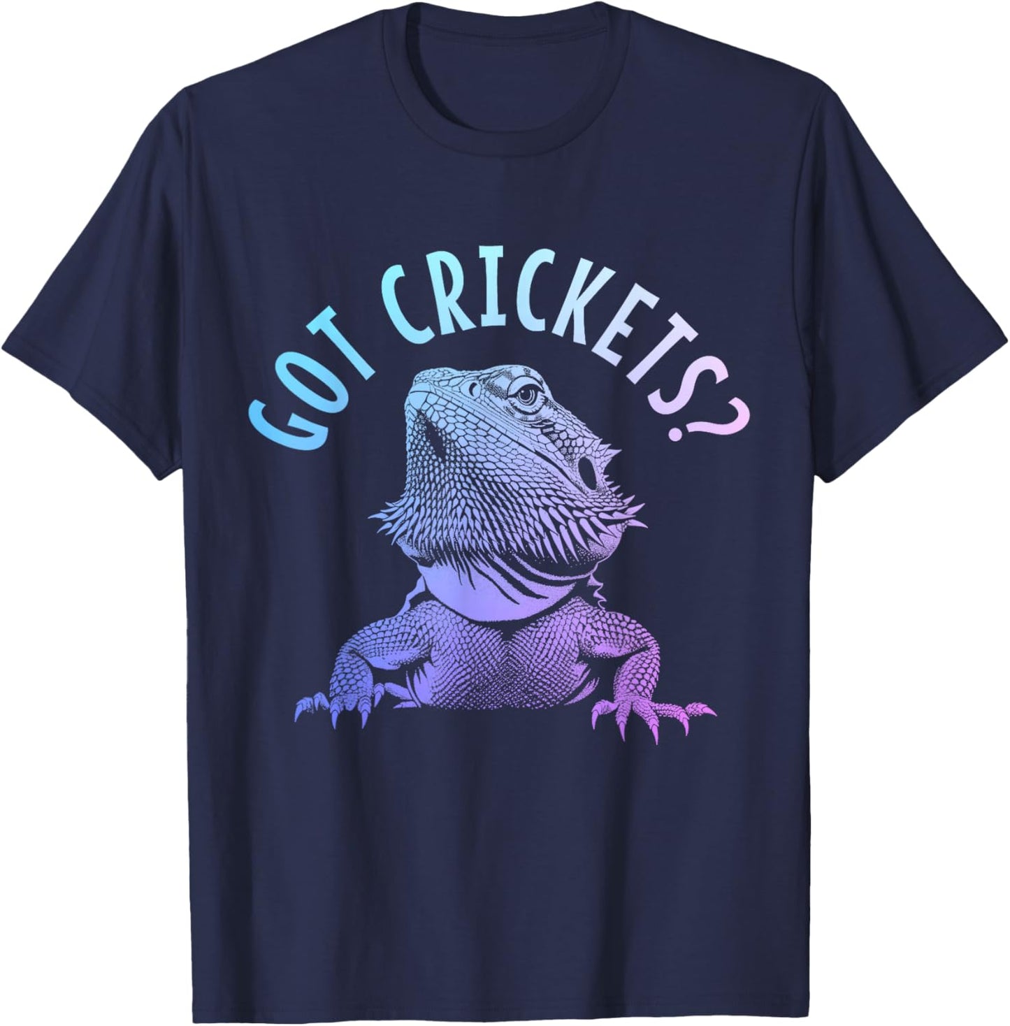 Bearded Dragon Got Crickets? Funny Reptile T-Shirt - T-Shirt | Navy
