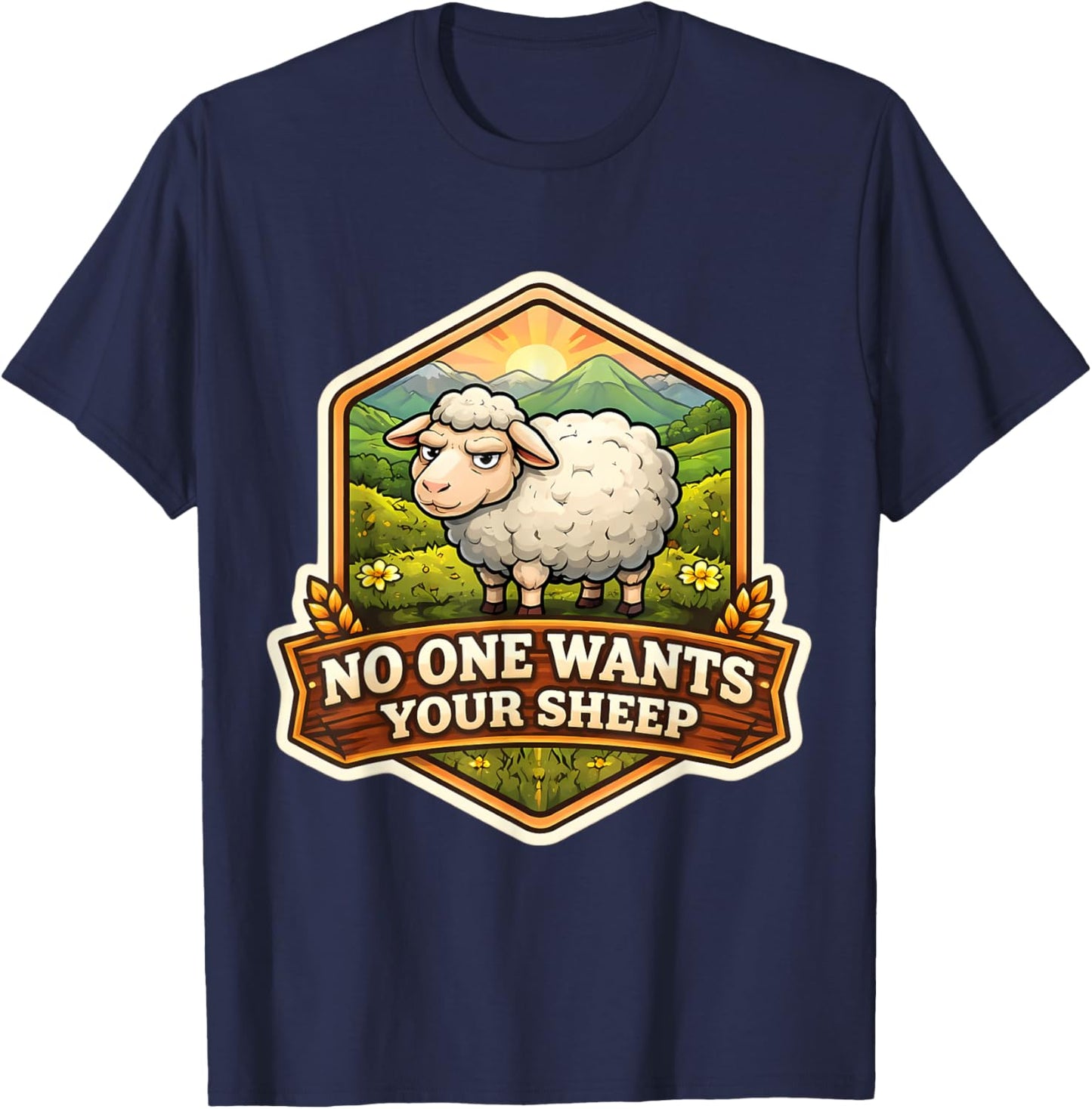 No One Wants Your Sheep Funny Board Game Lover Tabletop Joke T-Shirt - T-Shirt | Navy