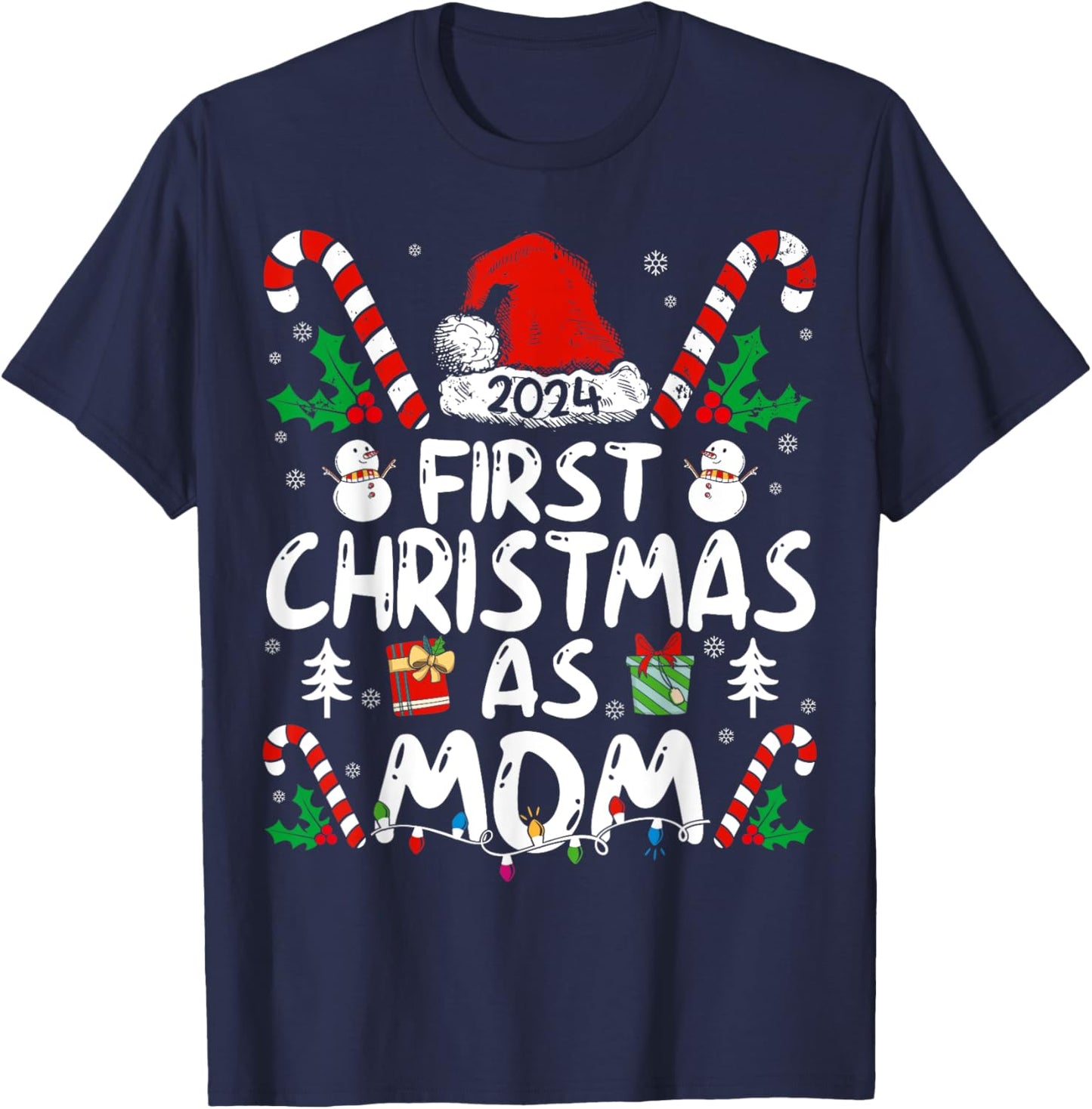 First Christmas As Mom 2024 Family Matching New Mom 1st Time T-Shirt - T-Shirt | Navy