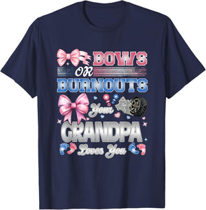 Burnouts or Bows Grandpa Loves You Gender Reveal Party T-Shirt - T-Shirt | Navy