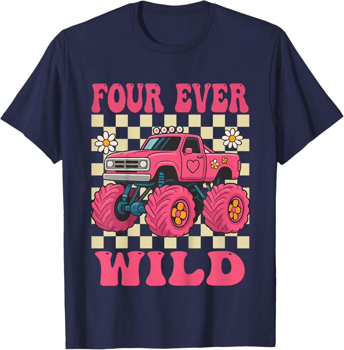 Funny Four Ever Wild 4th Birthday Kids Monster Truck T-Shirt - T-Shirt | Navy