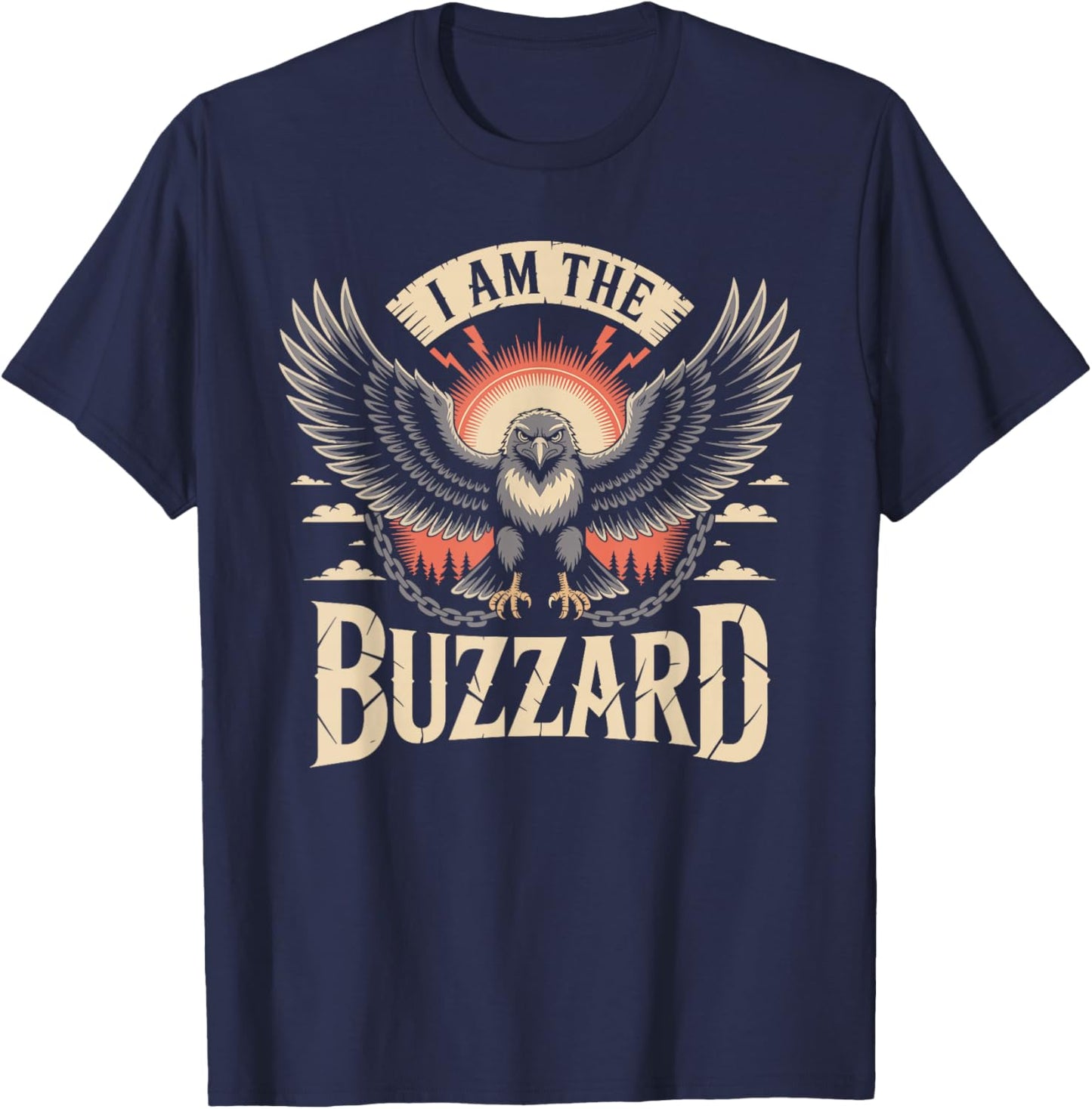 I Am The Buzzard Funny Buzzard T-Shirt - T-Shirt | Navy