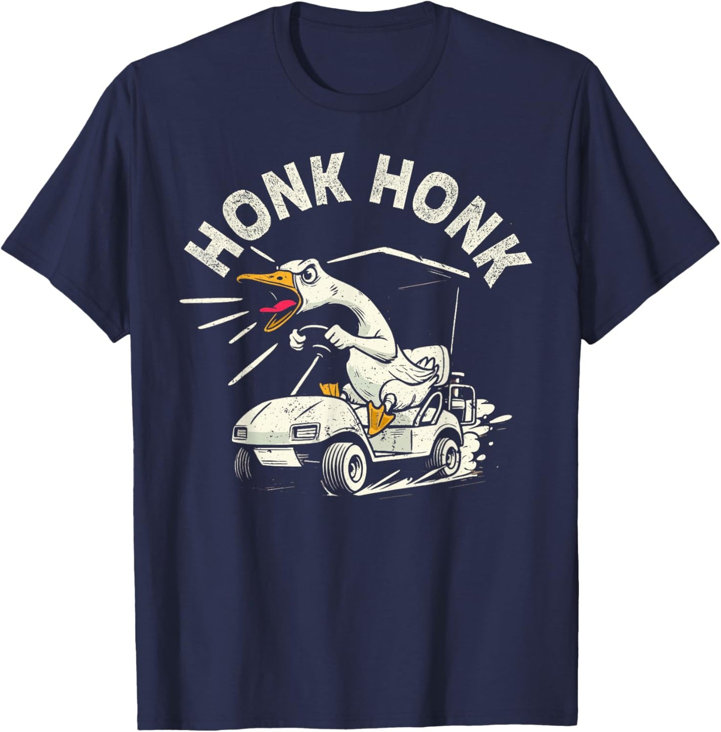 Golf cart driver Silly Goose Honk Honk Funny Golfer T-Shirt - T-Shirt | Navy