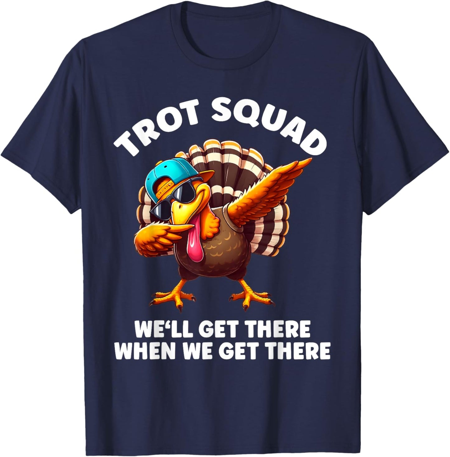 Turkey Running Outfit Gear Costume Turkey Trot Thanksgiving T-Shirt - T-Shirt | Navy