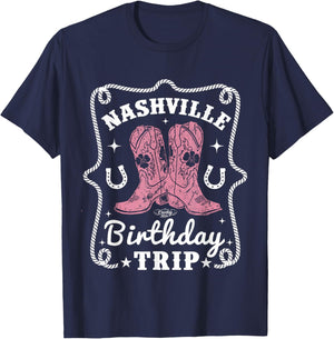 Nashville Birthday Trip Nashville Birthday T-Shirt - T-Shirt | Navy