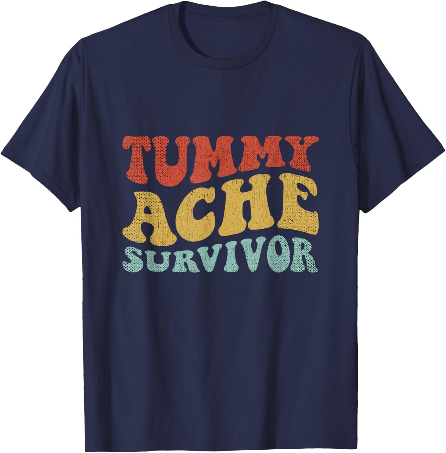 Tummy Ache Survivor Shirt Women Funny IBS Stomach Ache Retro T-Shirt - T-Shirt | Navy