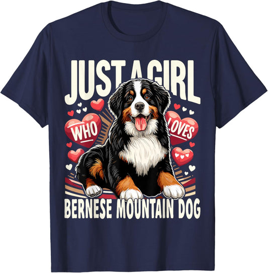 Just a Girl Who Loves Bernese Mountain Berner Dog T-Shirt - T-Shirt | Navy