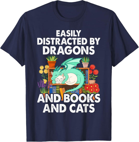Easily Distracted by Dragons Books Cats Fantasy Book Lover T-Shirt - T-Shirt | Navy