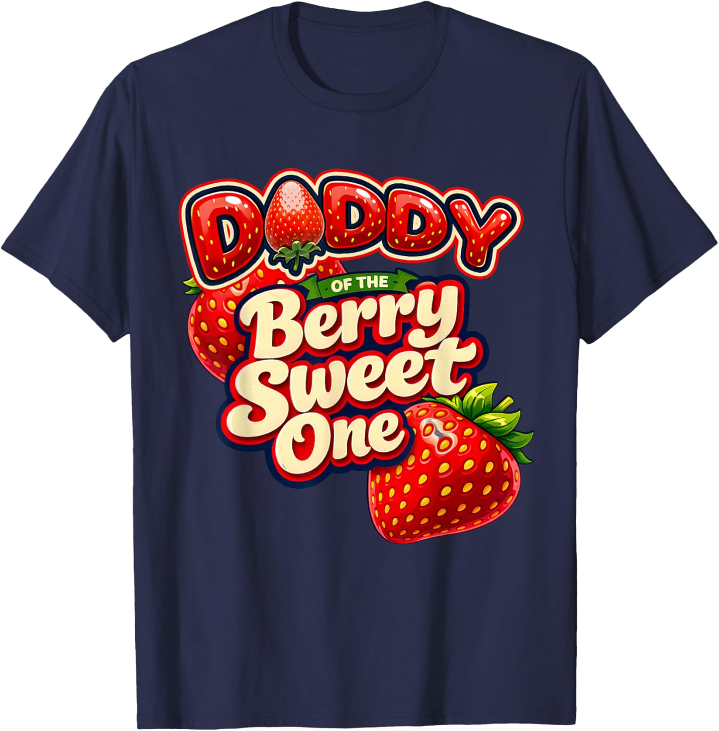 Dad Daddy of The Berry Sweet One Retro First Birthday T-Shirt - T-Shirt | Navy