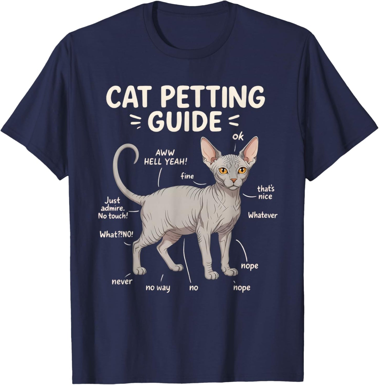 Sphynx Cat Petting Guide Funny Cat Lover T-Shirt - T-Shirt | Navy