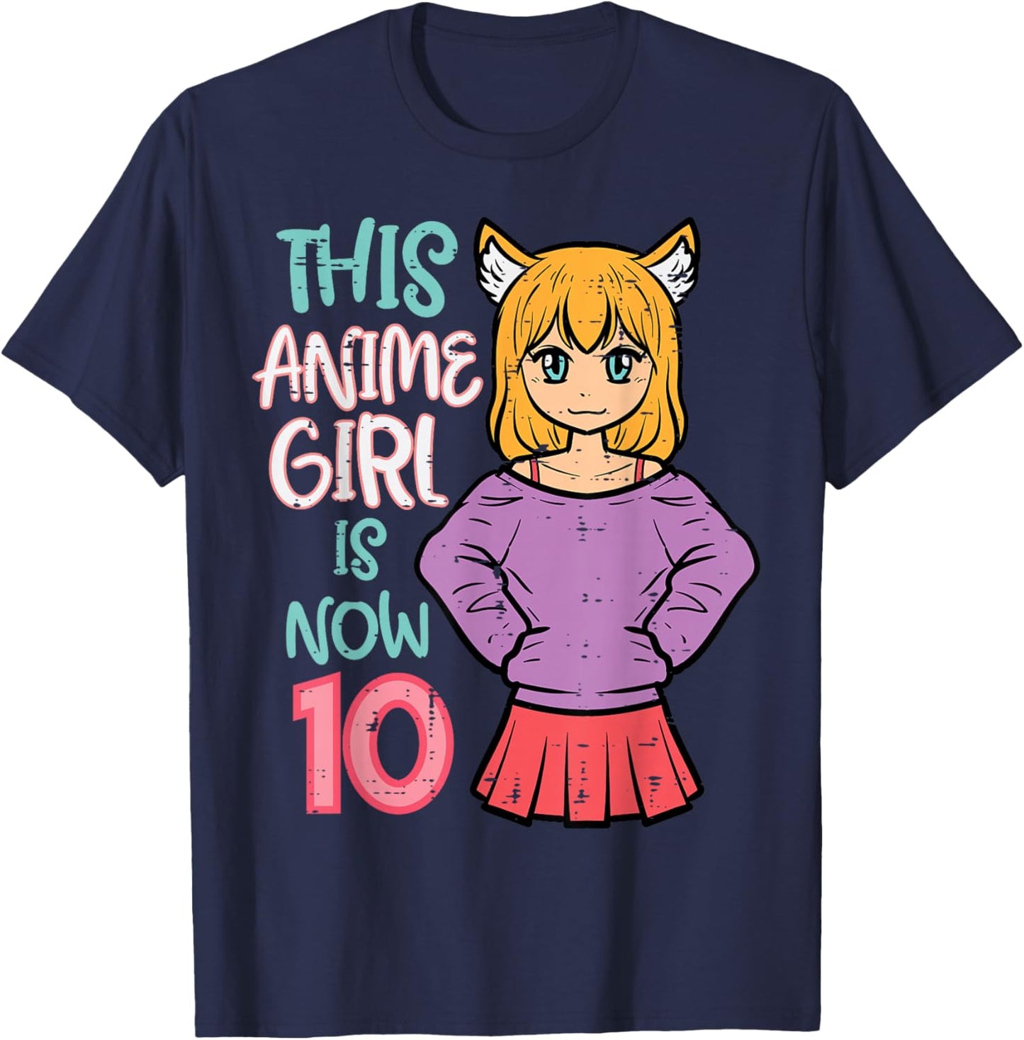 This Anime Girl is Now 10 Bday 10th Birthday Japanese Manga T-Shirt - T-Shirt | Navy