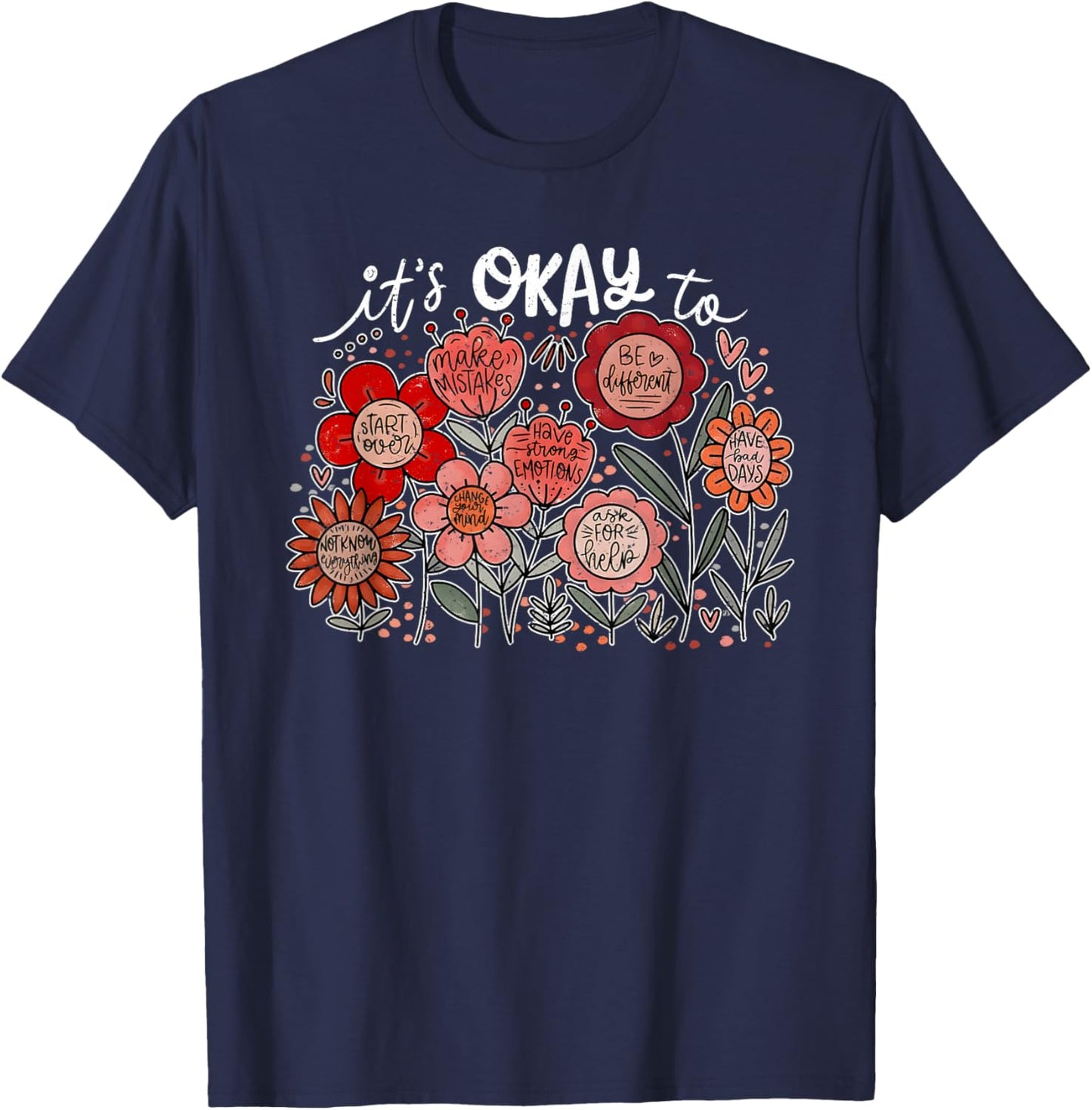 It's Okay To Make Mistakes, Boho Floral Motivational T-Shirt - T-Shirt | Navy
