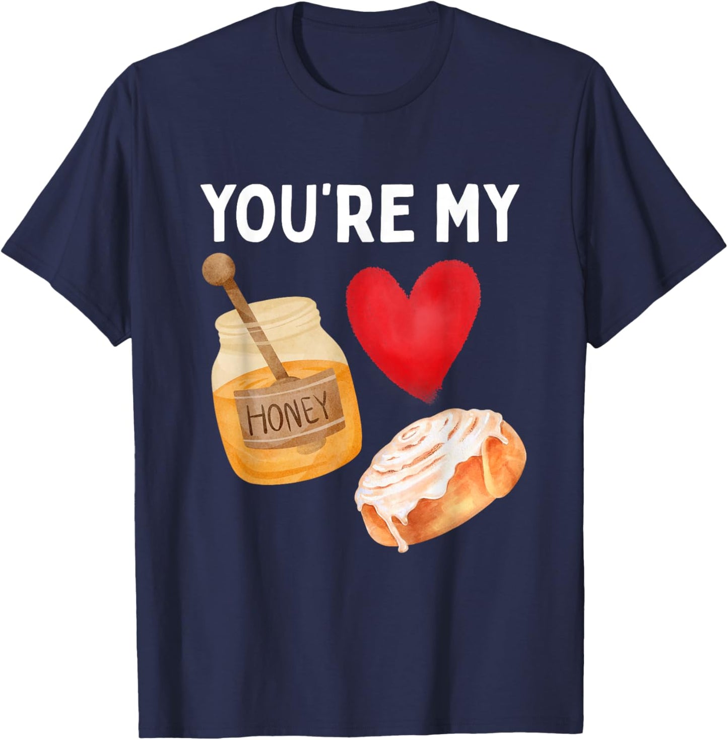 Honey BUN Valentine's Day T-Shirt - T-Shirt | Navy
