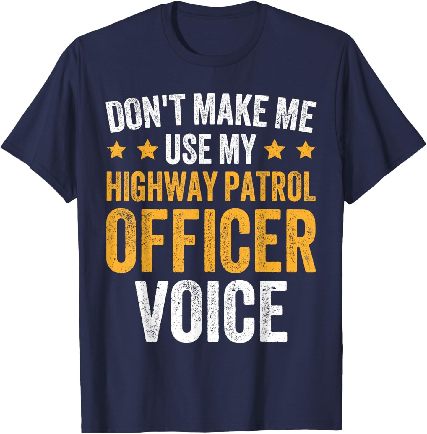 Highway Patrol Police Officer CHP T-Shirt - T-Shirt | Navy