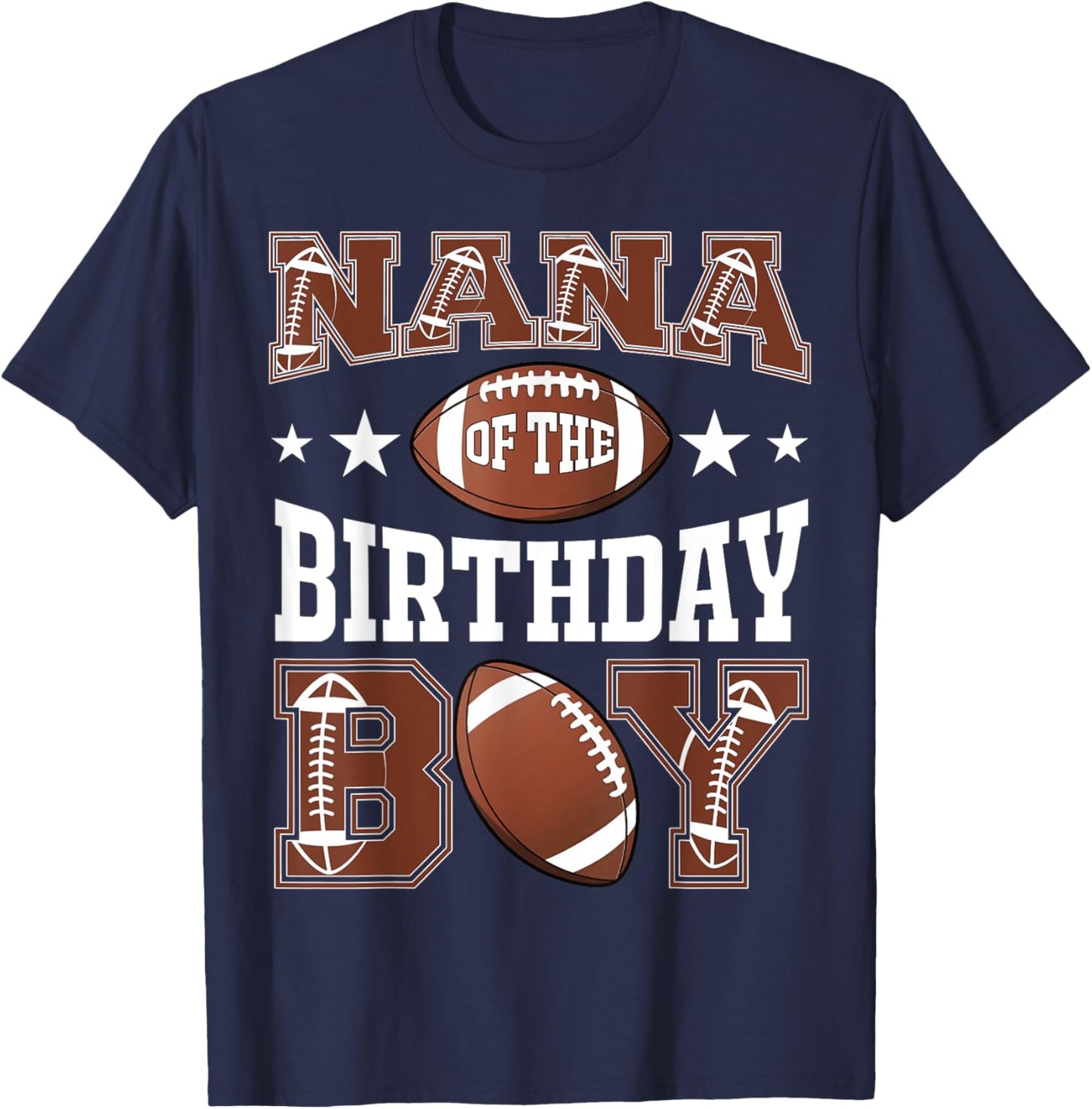 Nana Of The Birthday Boy Football Game Day T-Shirt - T-Shirt | Navy