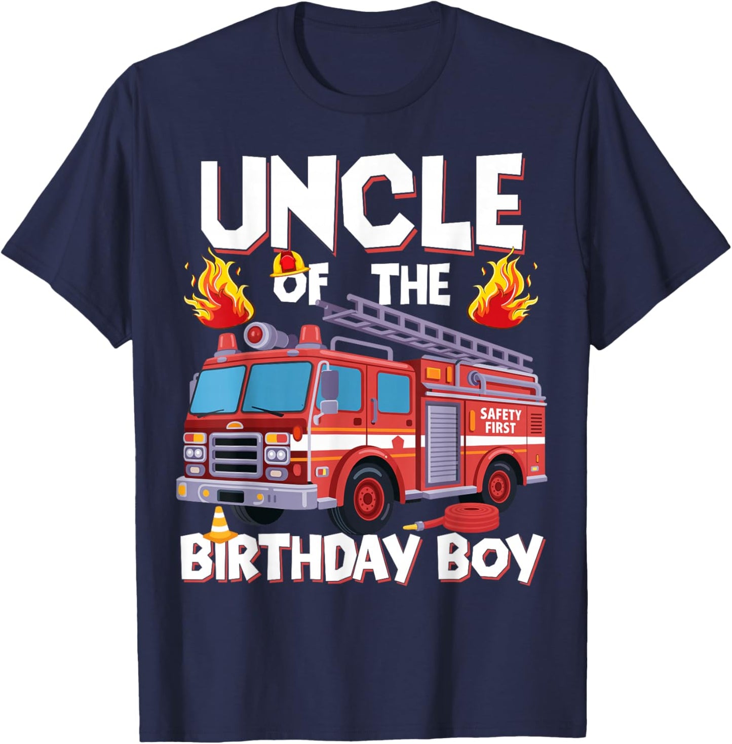 Uncle of The Birthday Boy Fire Truck Firefighter Uncle Bday T-Shirt - T-Shirt | Navy
